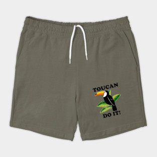 Toucan Do It - funny slogan Shorts