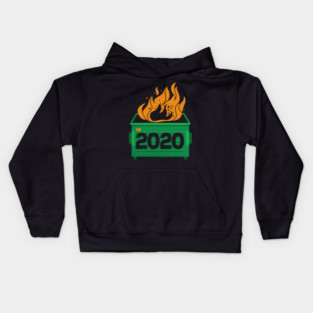 2020 Dumpster Fire Kids Hoodie