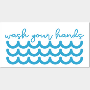 Wash Your Hands Posters and Art
