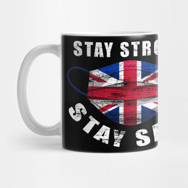 Stay Strong Stay Safe UK Flag Mask Solidarity Awareness by creative