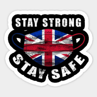Stay Strong Stay Safe UK Flag Mask Solidarity Awareness Magnet