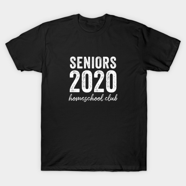 Seniors 2020 Homeschool Club T-Shirt by  magiccatto