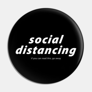 Social distancing Pin