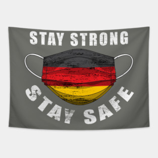 Stay Strong Stay Safe Germany Flag Mask Solidarity Awareness Tapestry