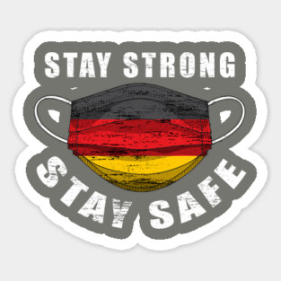 Stay Strong Stay Safe Germany Flag Mask Solidarity Awareness Magnet
