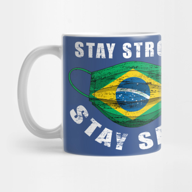 Stay Strong Stay Safe Brasil Flag Mask Solidarity Awareness by creative