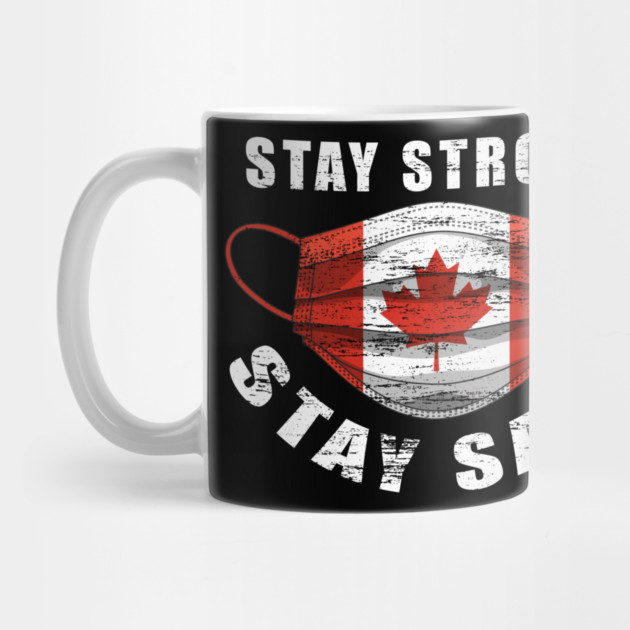 Stay Strong Stay Safe Canada Flag Mask Solidarity Awareness Gift by creative