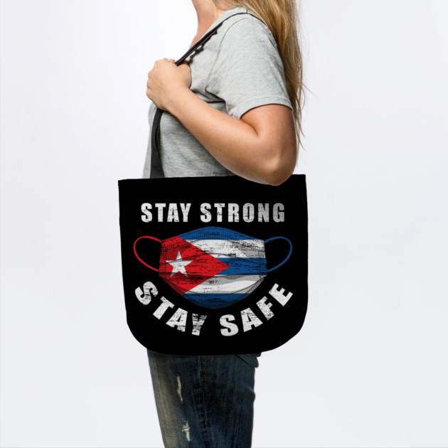 Stay Strong Stay Safe Cuba Flag Mask Solidarity Awareness by creative