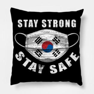 Stay Strong Stay Safe Korean Flag Mask Solidarity Awareness Pillow