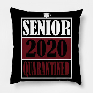 senior 2020 quarantine Pillow