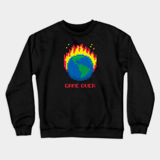 Game Over - Earth on Fire Crewneck Sweatshirt