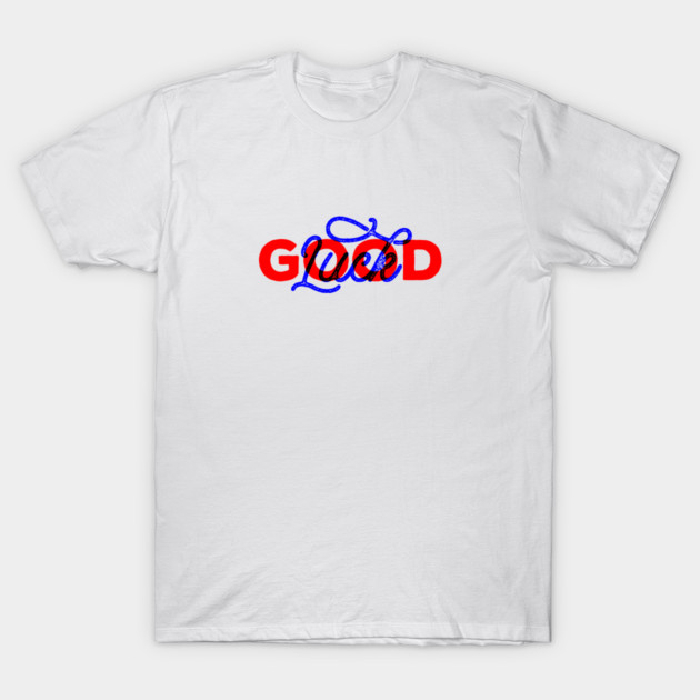 Good Luck Anaglyph design T-Shirt by  magiccatto