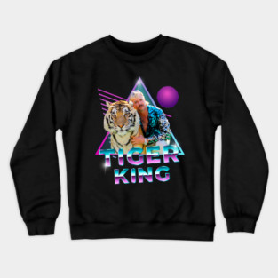 The Tiger King Joe Exotic Slogan Tee Shirt Big Cat President Netflix Crewneck Sweatshirt