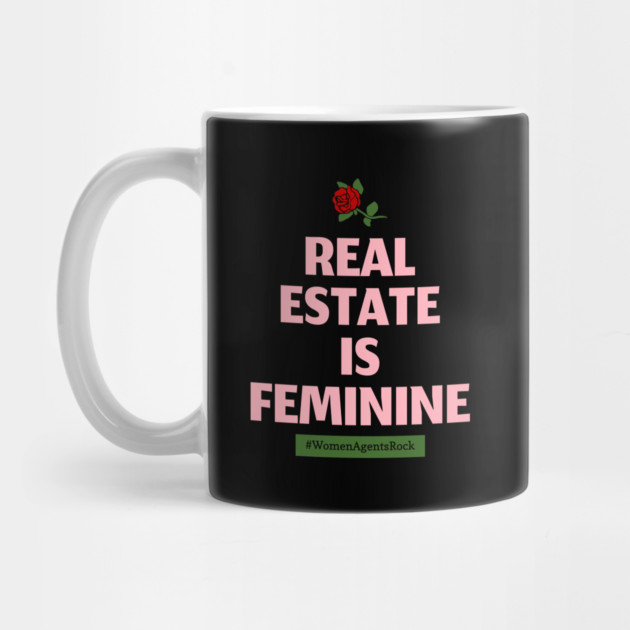 Real Estate is Feminine by REG