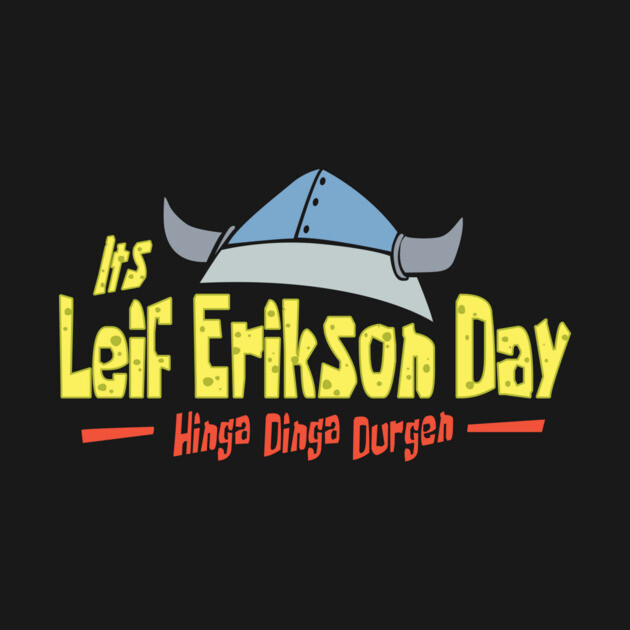 Spongebob Squarepants Happy Leif Erikson Day by stayfrostybro