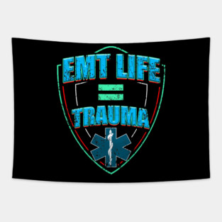 EMT Life for Emergency medical technicians Tapestry