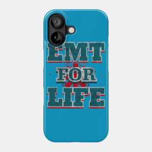 EMT For Live Design for Emergency medical technicians Phone Case
