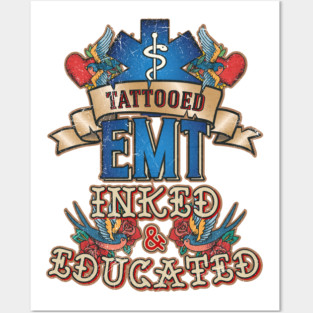 Tattooed EMT for Emergency medical technicians Posters and Art