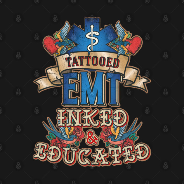 Tattooed EMT for Emergency medical technicians by creative