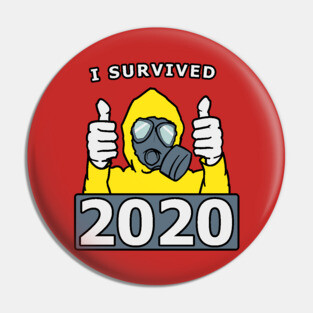 I Survived 2020 Pin