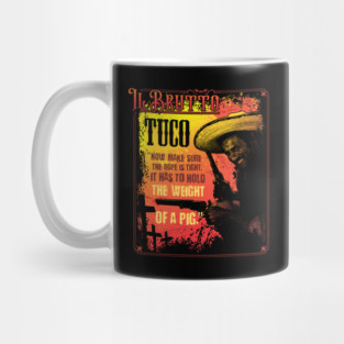 Tuco Mug