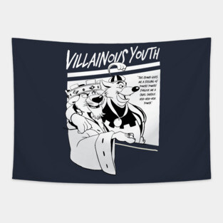 Villainous youth Tapestry