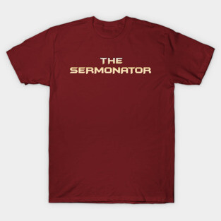 Pastor Appreciation Gifts - The Sermonator Funny Gift Ideas Minister Preacher & Jewish Rabbi T-Shirt