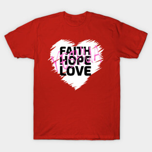 Faith Hope Love Yeshua Heart (Light) T-Shirt