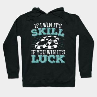 Funny Poker Player Game Poker Night Gift Hoodie