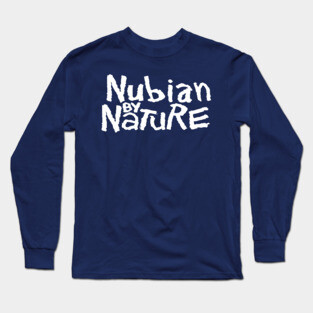 Nubian by Naughty Long Sleeve T-Shirt