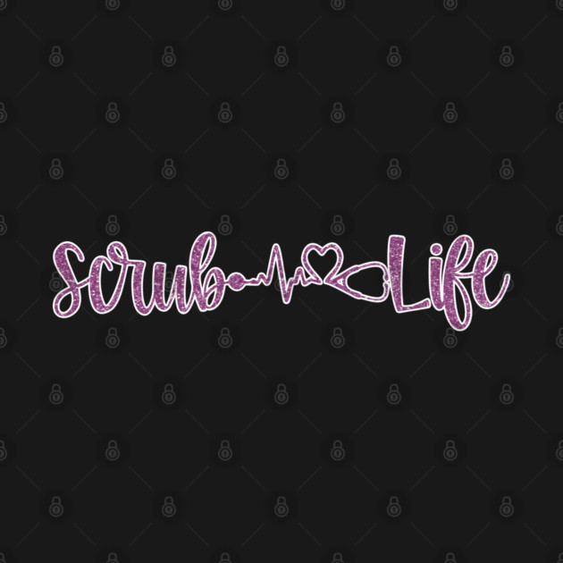 Scrub Life Nurse Script Heartbeat Gift by creative
