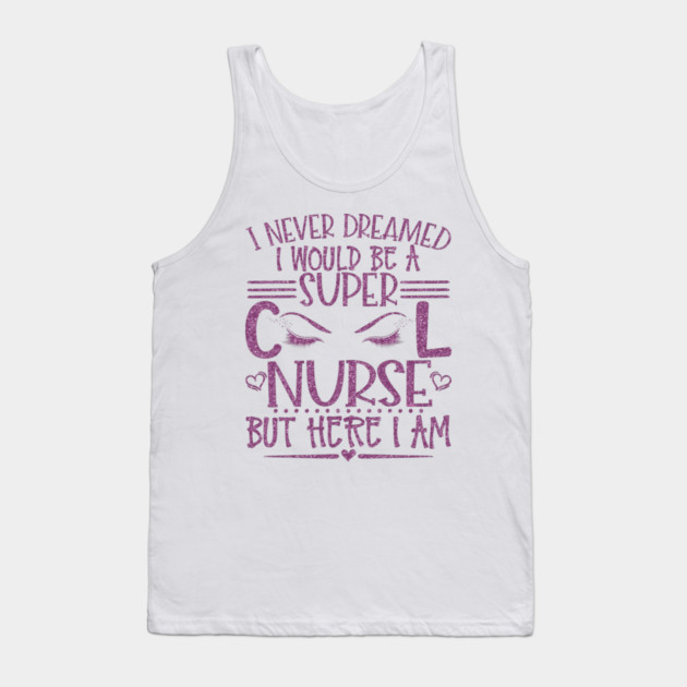 Super Cool Nurse Pink Glitter Gift Tank Top by creative
