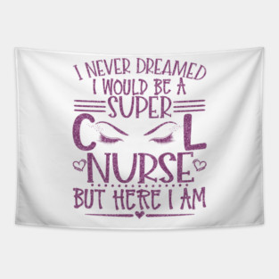 Super Cool Nurse Pink Glitter Gift Tapestry
