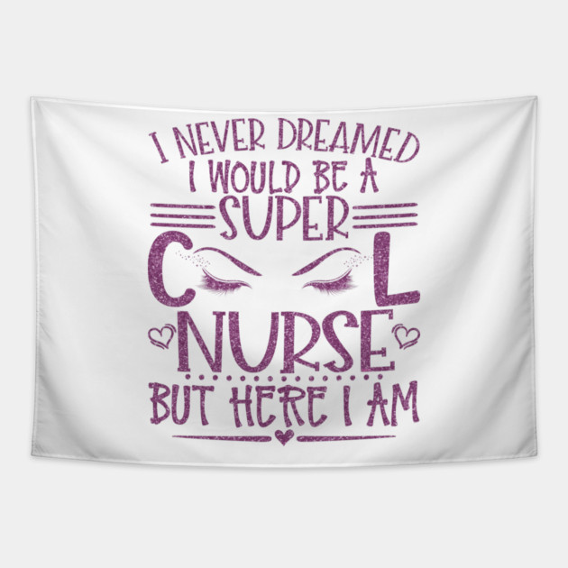 Super Cool Nurse Pink Glitter Gift Tapestry by creative