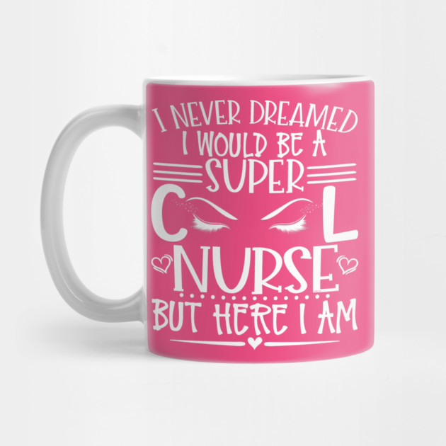 Super Cool Nurse with long Eye Lashes Gift by creative