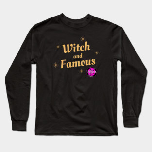 Witch and Famous Long Sleeve T-Shirt