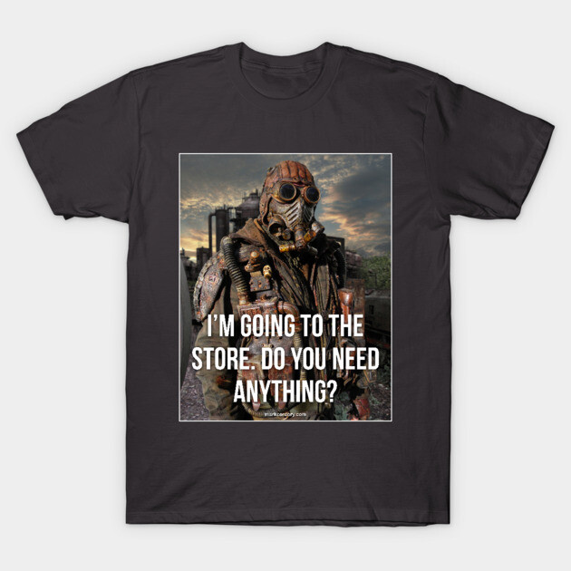 SALVAGED Ware - I'm Going To The Store. T-Shirt by SALVAGED Ware