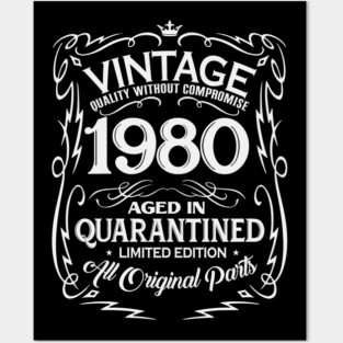 Vintage 1980 40th Birthday All Original Parts Quarantined 2020 Posters and Art