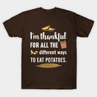 Potatoes T-Shirt
