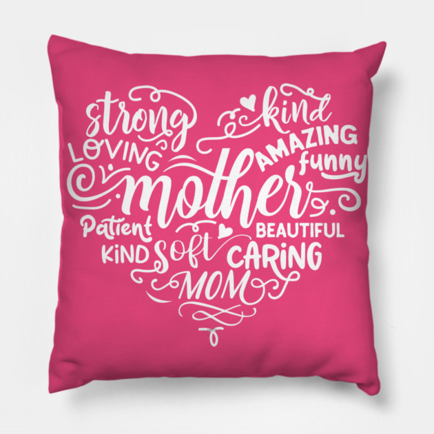 Heart mother Words Gift for mothers Pillow by creative