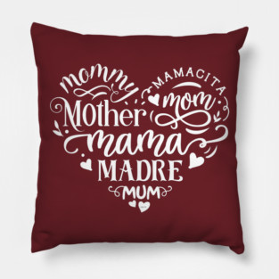 Heart Mama Words Gift for mothers Pillow