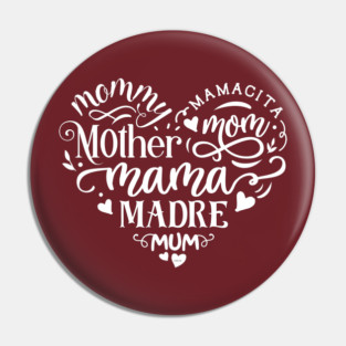 Heart Mama Words Gift for mothers Pin