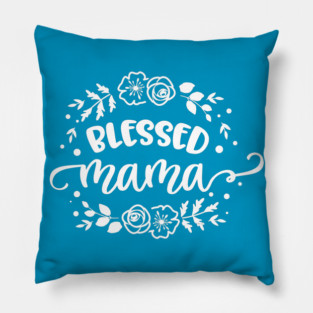Blessed mama flower circle Gift for mothers Pillow