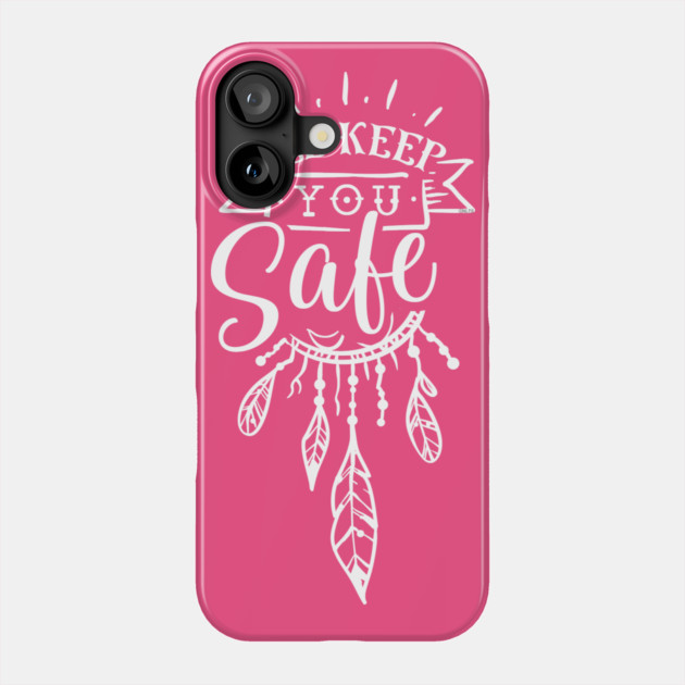 I'll keep you safe Gift for mothers Phone Case by creative