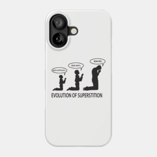 Superstition Evolution Mens Funny Atheist T Shirts Phone Case