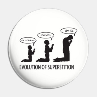 Superstition Evolution Mens Funny Atheist T Shirts Pin