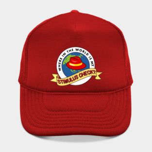 Where In The World Is My Stimulus Check? Hat
