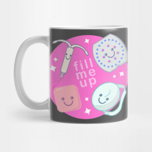 Fill Me Up Mug