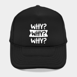 Funny Kid’s Why Why Why Design Hat