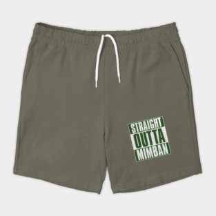 STRAIGHT OUTTA MIMBAN Shorts